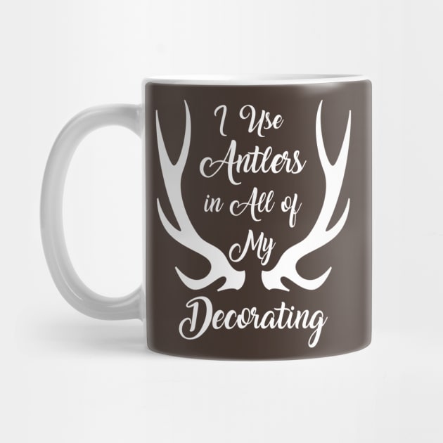 I Use Antlers (White) by RinandRemy